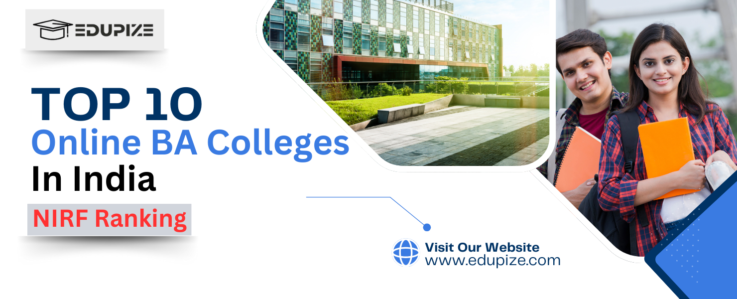 Top Online BA Colleges in India